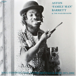 Aston "Family Man" Barrett / The Wailers Band Soul Constitution: Instrumentals & Dubs 1971 – 1982