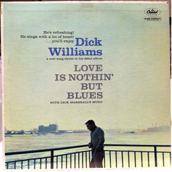 Dick Williams (4) / Jack Marshall's Music Love Is Nothin' But Blues