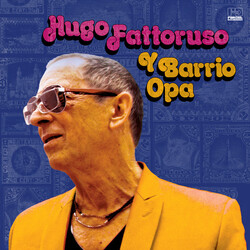 Hugo Fattoruso Hugo Fattoruso Y Barrio Opa