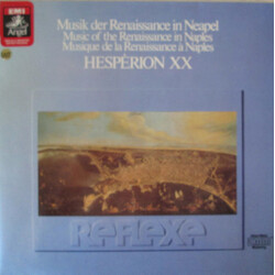 Hespèrion XX Musik der Renaissance In Neapel (1442-1556) Zur Zeit Des Katalanischen und Spanischen Königreiches