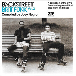 Joey Negro Backstreet Brit Funk Vol. 2 (A Collection Of The UK's Finest Underground Soul, Jazz-Funk And Disco)