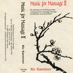 Ric Kaestner Music For Massage II