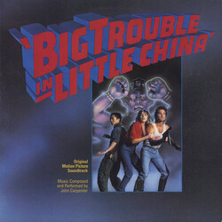 John Carpenter Big Trouble In Little China (Original Motion Picture Soundtrack)
