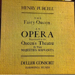 Deller Consort / Henry Purcell The Fairy-Queen