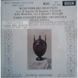 Ermanno Wolf-Ferrari / Orchestre De La Société Des Concerts Du Conservatoire / Nello Santi Wolf-Ferrari Selection