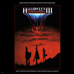 John Carpenter / Alan Howarth Halloween III: Season Of The Witch (Music From The Original Motion Picture Soundtrack)
