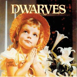Dwarves Thank Heaven For Little Girls Vinyl LP