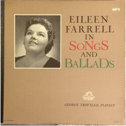 Eileen Farrell / George Trovillo In Songs And Ballads