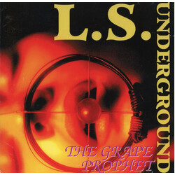 L.S. Underground The Grape Prophet