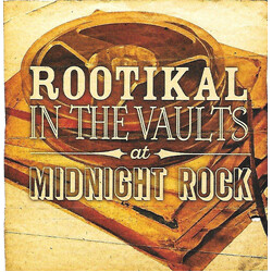 Various Rootikal In The Vaults At Midnight Rock