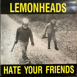 The Lemonheads Hate Your Friends