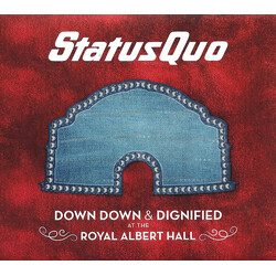 Status Quo Down Down & Dignified At The Royal Albert Hall