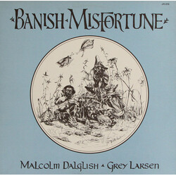 Malcolm Dalglish & Grey Larsen Banish Misfortune