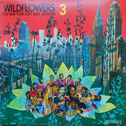Various Wildflowers 3 (The New York Loft Jazz Sessions)