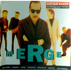 Arthur Baker And The Backbeat Disciples Merge