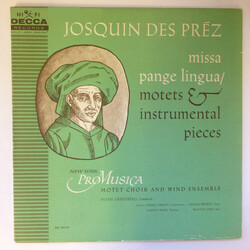 Josquin Des Prés / New York Pro Musica / Noah Greenberg / Russell Oberlin / Charles Bressler / Gordon Myers / Brayton Lewis Missa Pange Lingua / Motet