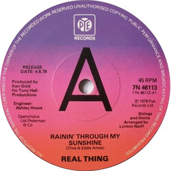 The Real Thing Rainin' Through My Sunshine