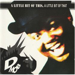 D Mob A Little Bit Of This, A Little Bit Of That