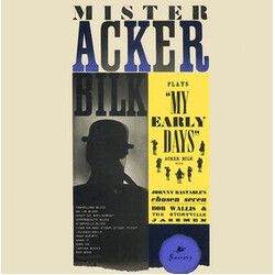 Acker Bilk / Johnny Bastable's Chosen Seven / BOb Wallis And His Storyville Jazzmen Mister Acker Bilk Plays "My Early Days"