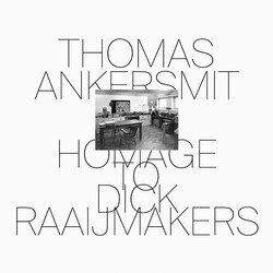 Thomas Ankersmit Homage To Dick Raaijmakers