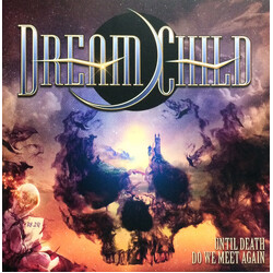 Dream Child Until Death Do We Meet Again Vinyl 2 LP