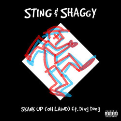Sting / Shaggy / Ding Dong Skank Up (Oh Lawd)