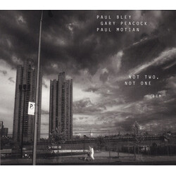 Paul Bley;Gary Peacock;Paul Motian Not Two, Not One