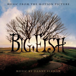 Danny Elfman Big Fish (Music From The Motion Picture)