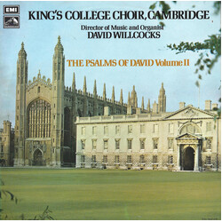 The King's College Choir Of Cambridge / David Willcocks The Psalms Of David Volume II