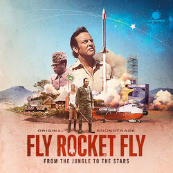 Various Fly Rocket Fly - From The Jungle To The Stars (Original Soundtrack)