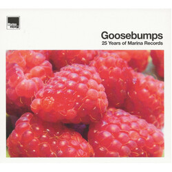 Various Goosebumps (25 Years Of Marina Records)
