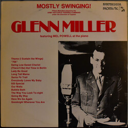 Glenn Miller And The Army Air Force Band / Glenn Miller Mostly Swinging!
