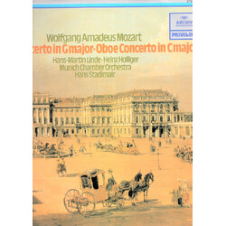 Wolfgang Amadeus Mozart / Hans-Martin Linde / Heinz Holliger / Münchener Kammerorchester / Hans Stadlmair Flute Concerto In G Major. Oboe Concerto In 