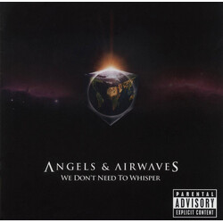 Angels & Airwaves We Don't Need To Whisper