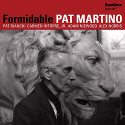 Pat Martino / Pat Bianchi / Carmen Intorre / Adam Niewood / Alex Norris Formidable