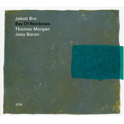 Jakob Bro Bay Of Rainbows