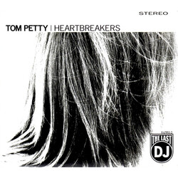 Tom Petty And The Heartbreakers The Last DJ