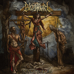 Bloodtruth Martyrium Vinyl LP