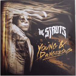 The Struts (3) Young & Dangerous