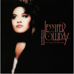 Jennifer Holliday Get Close To My Love