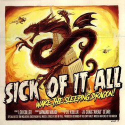 Sick Of It All Wake The Sleeping Dragon!