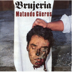 Brujeria Matando Güeros