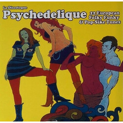 Various La Discoteque Psychedelique