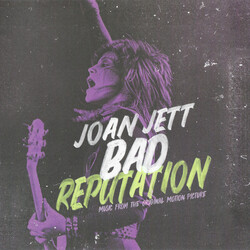 Joan Jett Bad Reputation (Music From The Original Motion Picture)