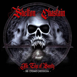 Mark Shelton / David T. Chastain The Edge Of Sanity -88 Demo Session-