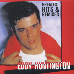 Eddy Huntington Greatest Hits & Remixes