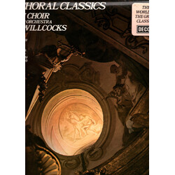 The Bach Choir / The Thames Chamber Orchestra / David Willcocks Great Choral Classics