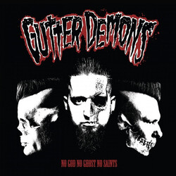 Gutter Demons No God No Ghost No Saints