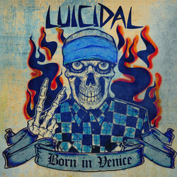 Luicidal (2) Born In Venice