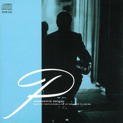 Sadao Watanabe Parker's Mood - Sadao Watanabe Live At Bravas Club '85